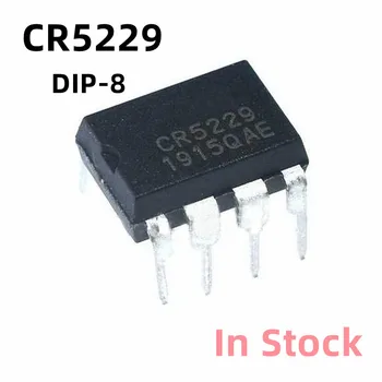 10 шт./ЛОТ CR5229 5229 DIP-8 чип выключателя питания Оригинальный Новый в наличии